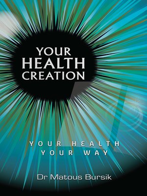 cover image of Your Health Creation